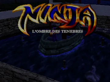 Ninja - L Ombre des Tenebres (FR) screen shot title